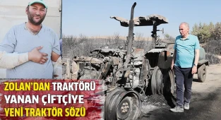 Başkan Zolan’dan traktörü yanan çiftçiye yeni traktör müjdesi