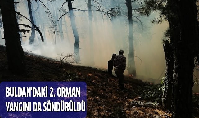 Buldan'daki 2. orman yangını da söndürüldü