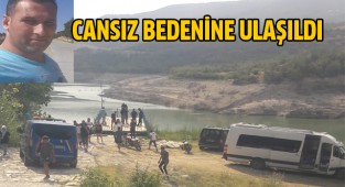 Cansız bedenine ulaşıldı
