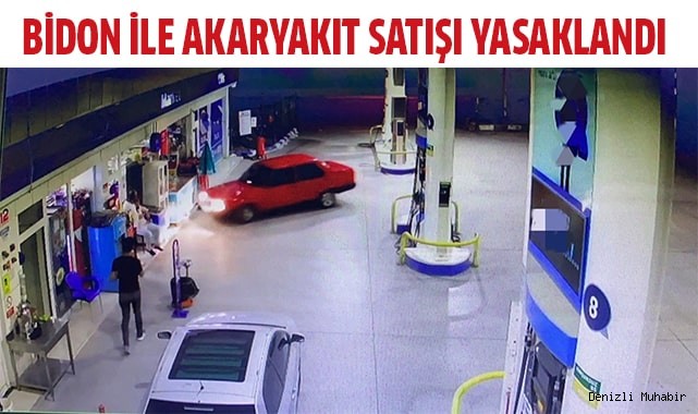 Denizli'de bidon ile akaryakıt alımı yasaklandı