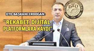 DTO Başkanı Erdoğan "Pandemi yeni fırsatları ortaya çıkardı"