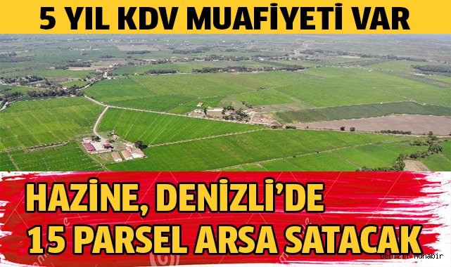 Hazine 83 milyon liraya 15 parsel arsa satacak