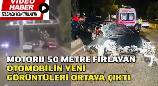 Motoru 50 metre fırlayan otomobilin yeni görüntüleri ortaya çıktı