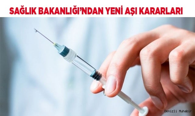 Sağlık Bakanlığı'ndan yeni aşı kararları