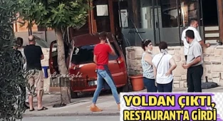 Yoldan çıktı, restaurant'a girdi