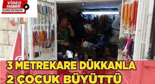 3 metrekare dükkanda çocuklarını büyüttü