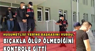 Arabaları karıştırınca yanlış kişiyi vurdular