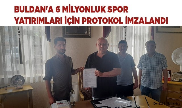Buldan'a 6 milyonluk spor yatırımları için protokol imzalandı