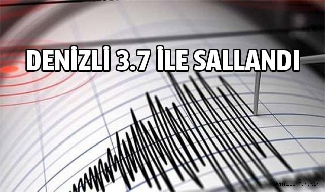 Denizli 3.7 ile sallandı