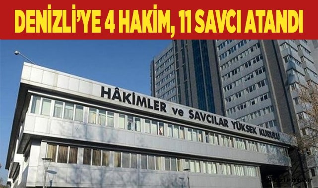 Denizli’ye yeni hakim ve savcı atamaları