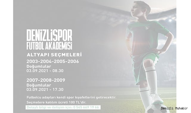 Denizlispor, altyapı oyuncu seçmelerinin tarihini açıkladı.