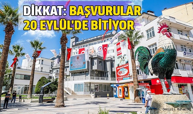 Dikkat: Başvurular 20 Eylül'de bitiyor