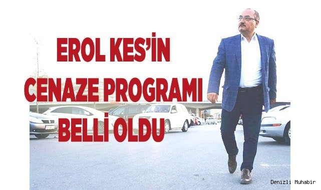 Erol Kes’in cenaze programı belli oldu
