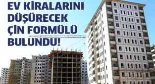 Ev kiralarını düşürecek Çin formülü bulundu!