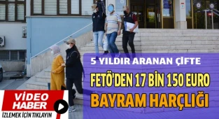 FETÖ, gözlerinden öpüp, bayram harçlığı gönderdi