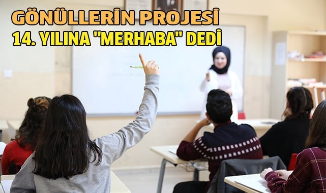 Gönüllerin projesi 14. dönemine "Merhaba" dedi