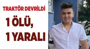 Kontrolden çıkan traktör devrildi: 1 ölü, 1 yaralı
