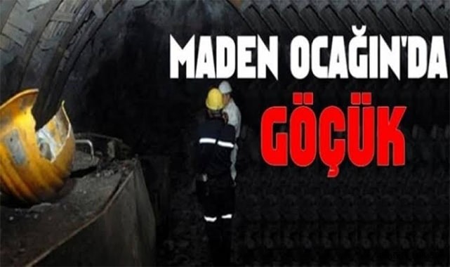 MADEN OCAĞINDA GÖÇÜK