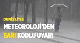 Meteoroloji’den  Denizli için ‘Sarı Kodlu’ uyarı
