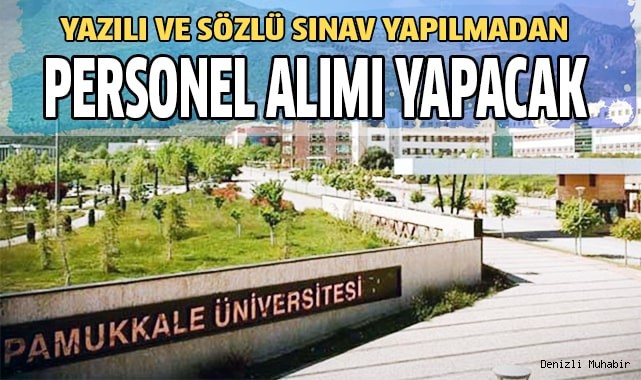 PAÜ Sınavsız personel alacak