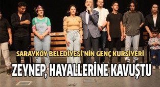 Sarayköy Belediyesi’nin genç kursiyeri Zeynep, hayallerine kavuştu