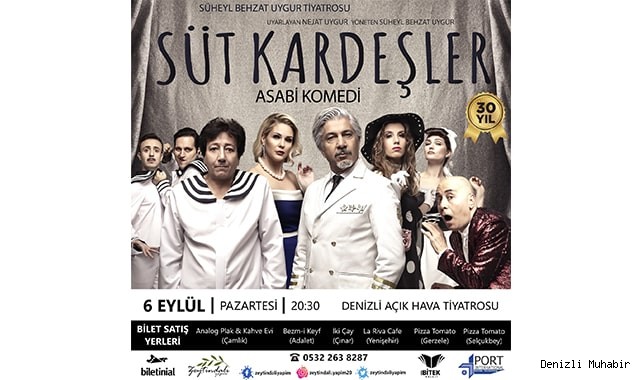 Süt kardeşler Denizli’ye geliyor