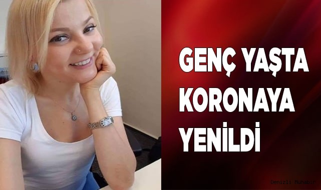 Tatil için geldiği memleketinde koronaya yenildi