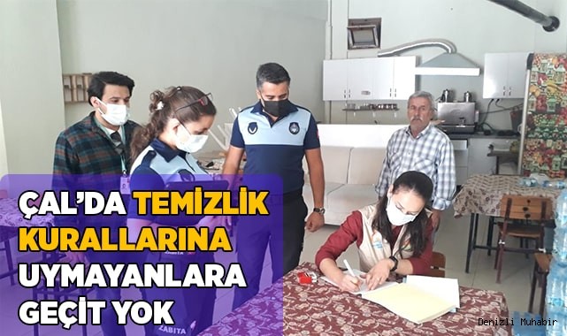 TEMİZLİK KURALLARINA UYMAYANLARA GEÇİT YOK