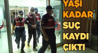 Yaşı kadar suç kaydı çıktı