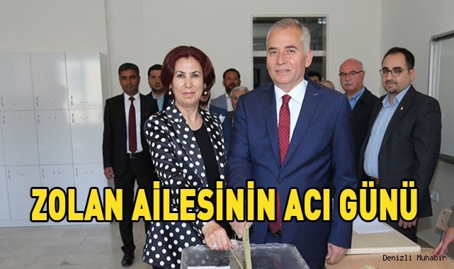 Zolan ailesinin acı günü