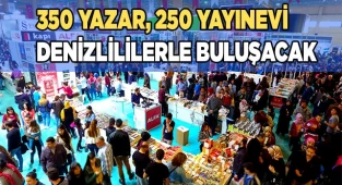 350 yazar, 250 yayınevi Denizlililerle buluşacak