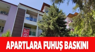 Apartlara fuhuş baskını