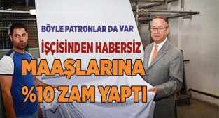 Beklenmedik zam işçileri sevindirdi