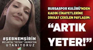 Bursaspor Kulübü: “Artık yeter!”