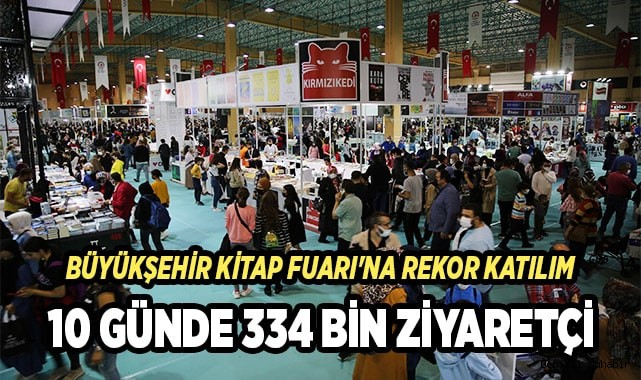 Büyükşehir Kitap Fuarı'na rekor katılım