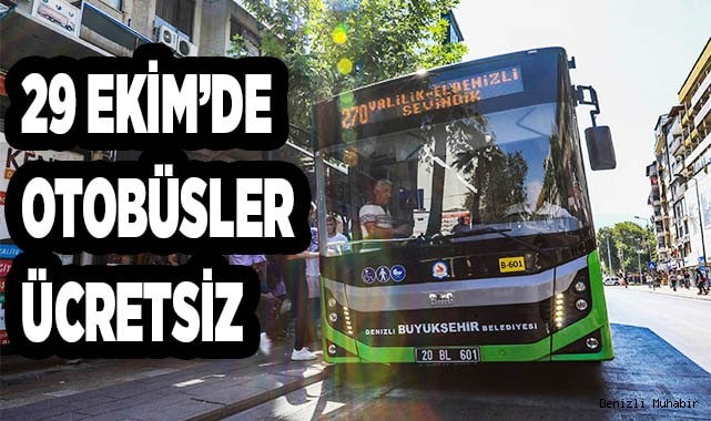 Cumhuriyet Bayramı’nda otobüsler ücretsiz