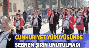 Cumhuriyet yürüyüşünde Şebnem Şirin unutulmadı