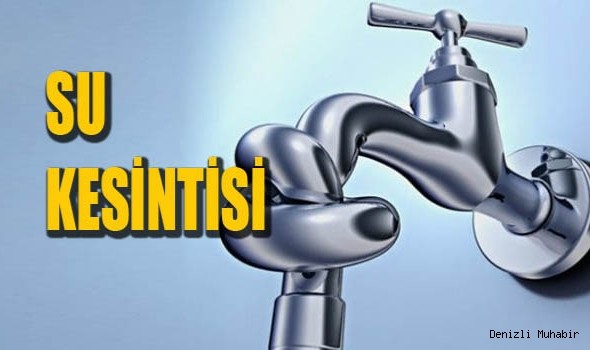 Denizli'de su kesintisi