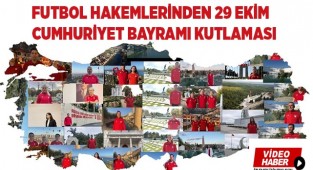 Futbol hakemlerinden 29 Ekim Cumhuriyet Bayramı kutlaması