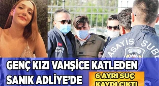 Genç mühendisi boğazını keserek öldüren erkek arkadaşı hiçbir şey hatırlamadığını öne sürdü