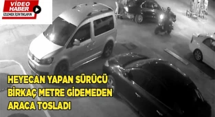 Heyecan yapan sürücü birkaç metre gidemeden araca tosladı