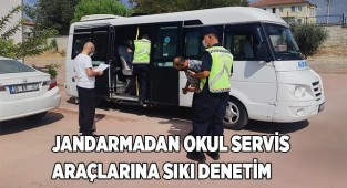Jandarmadan okul servis araçlarına sıkı denetim