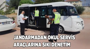 Jandarmadan okul servis araçlarına sıkı denetim