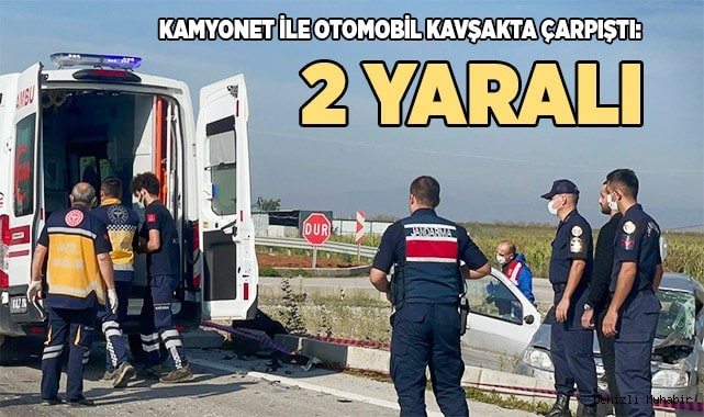 Kamyonet ile otomobil kavşakta çarpıştı: 2 yaralı