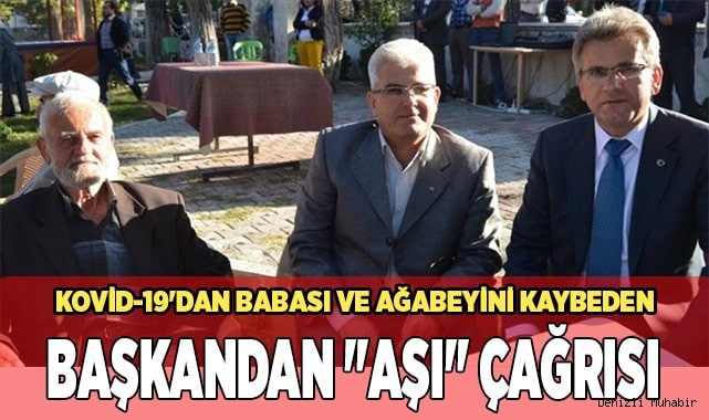 Kovid-19'dan babası ve ağabeyini kaybeden başkandan "aşı" çağrısı