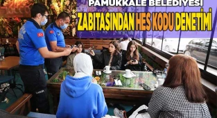 PAMUKKALE BELEDİYESİ ZABITASINDAN HES KODU DENETİMİ