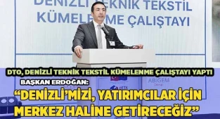 BAŞKAN ERDOĞAN: YÜKTE HAFİF PAHADA AĞIR, İNOVATİF ÜRÜNLER ÜRETMELİYİZ