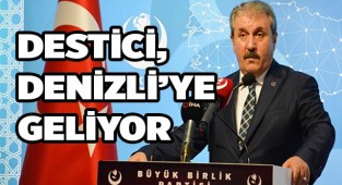 BBP Genel Başkanı Destici, Denizli’ye geliyor