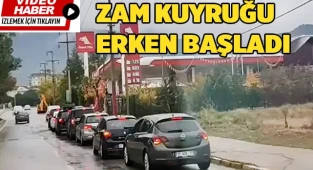 Benzin kuyrukları yine oluştu