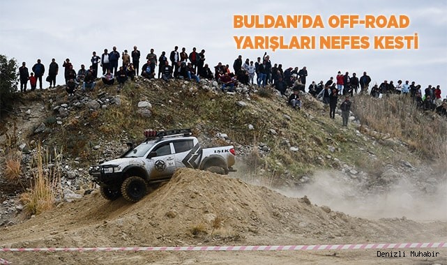 Buldan'da Off-Road yarışları nefes kesti